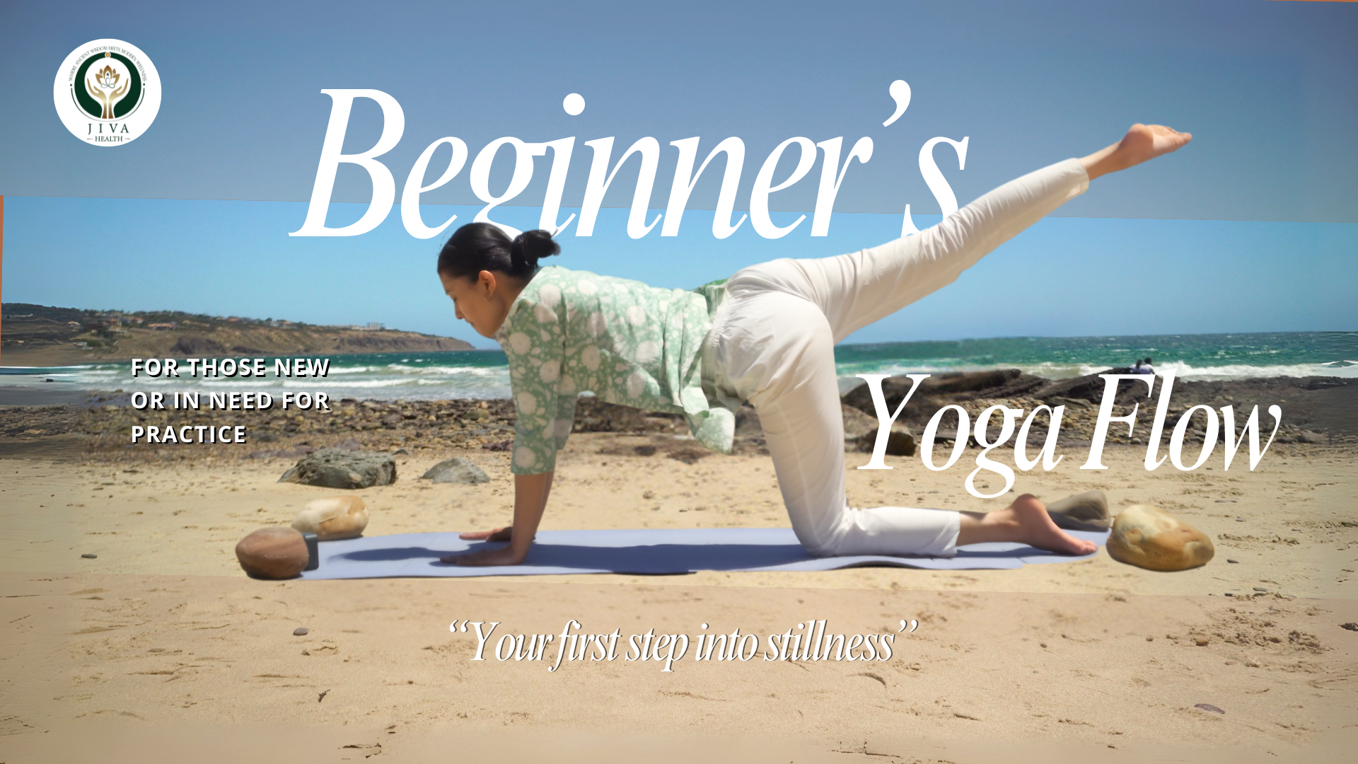 Beginner's Yoga Flow – Your First Step Into Stillness